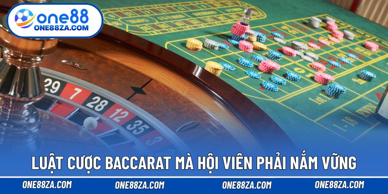 Luật cược Baccarat mà hội viên phải nắm vững